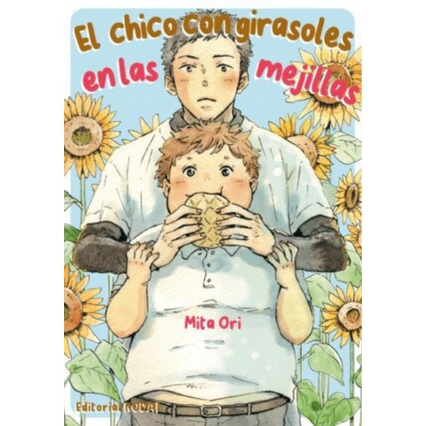 EL CHICO CON GIRASOLES EN LAS MEJILLAS