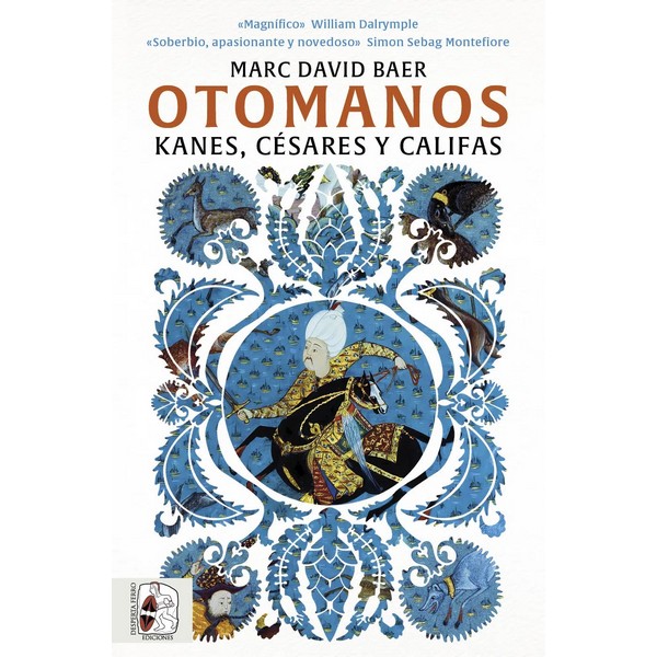 OTOMANOS KANES, CESARES Y CALIFAS