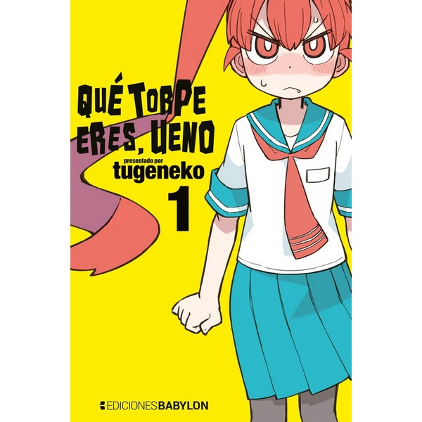 QUE TORPE ERES UENO 01