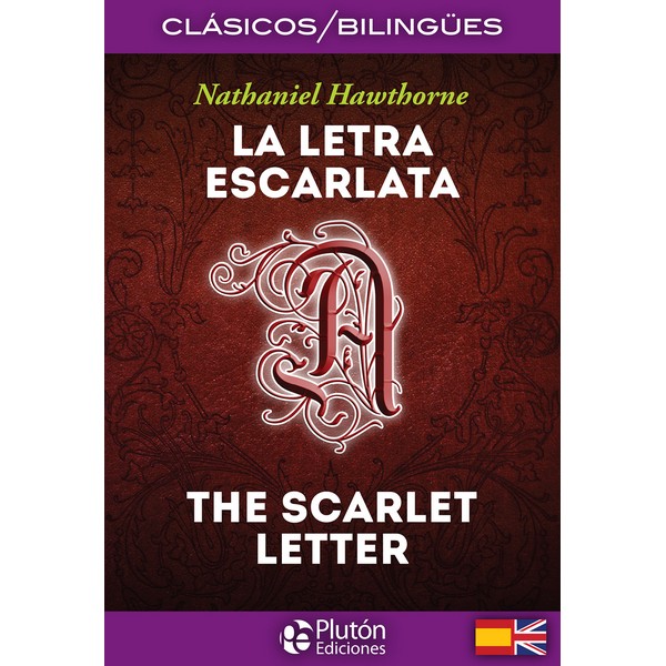 LETRA ESCARLATA ED. BILINGÜE