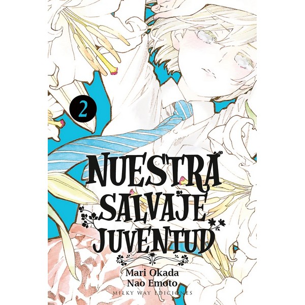 NUESTRA SALVAJE JUVENTUD 02