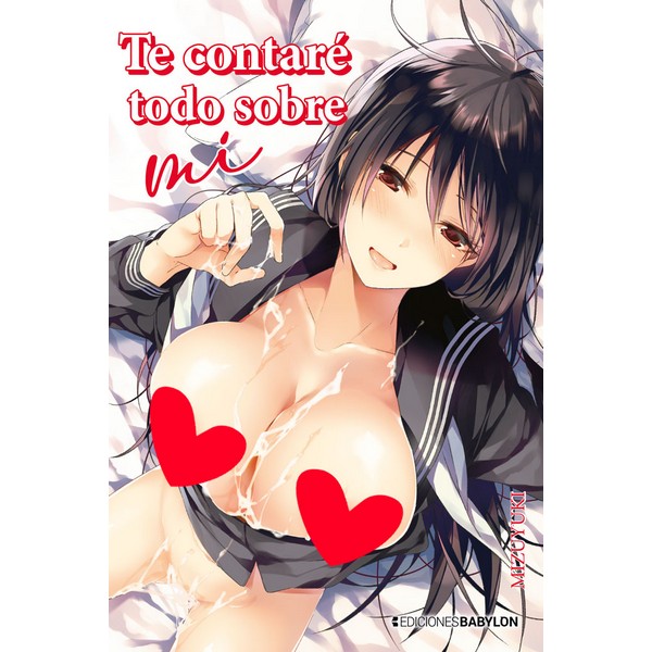 TE CONTARÉ TODO SOBRE MI