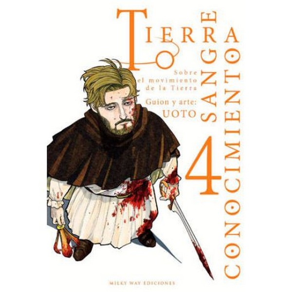 TIERRA, SANGRE, CONOCIMIENTO 04