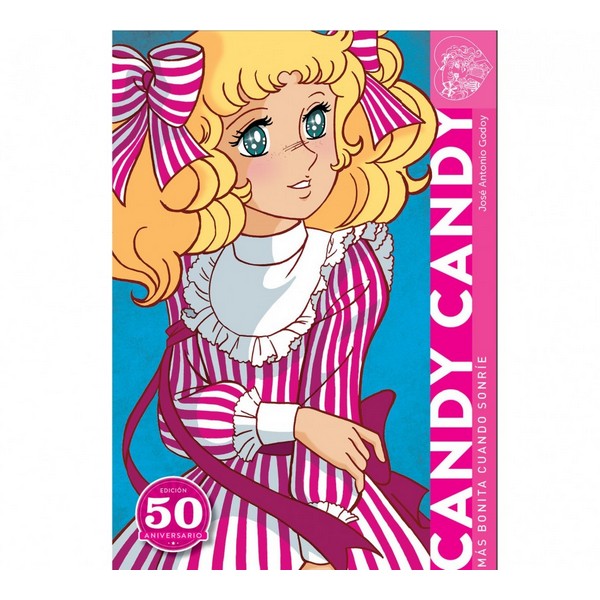 CANDY CANDY MAS BONITA CUANDO SONRIE (ED 50 ANIVERSARIO)