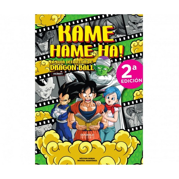 KAME HAME HA! LA GUÍA DEFINITIVA DE DRAGON BALL 02