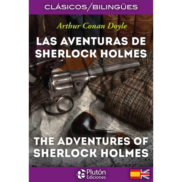 LAS AVENTURAS DE SHERLOCK HOLMES ED. BILINGÜE