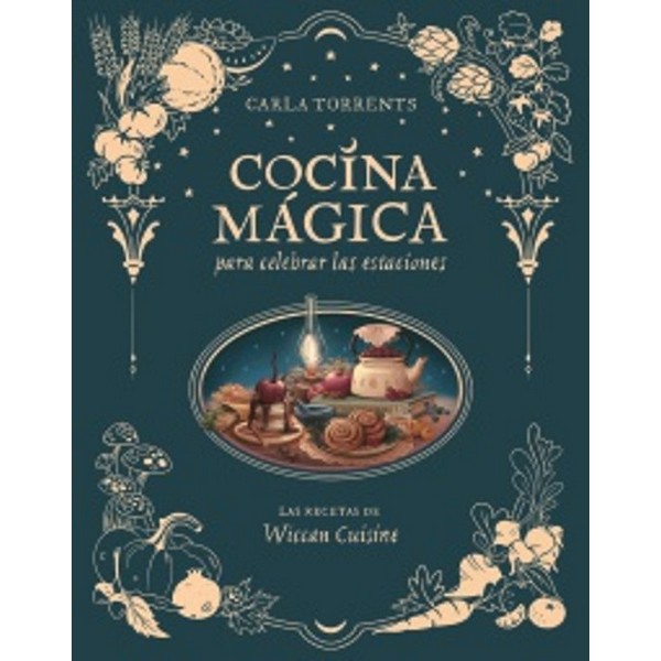 COCINA MAGICA PARA CELEBRAR LAS ESTACIONES