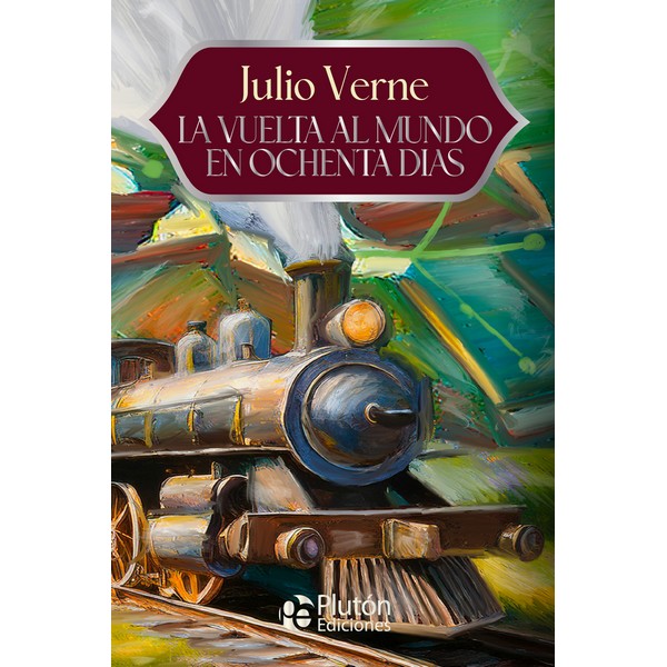 LA VUELTA AL MUNDO EN OCHENTA DIAS