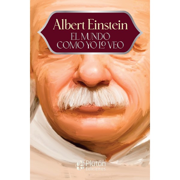 EL MUNDO COMO YO LO VEO