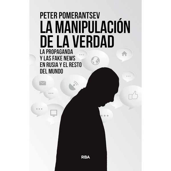 LA MANIPULACION DE LA VERDAD
