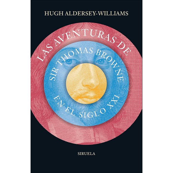 LAS AVENTURAS DE SIR THOMAS BROWNE EN EL SIGLO XXI