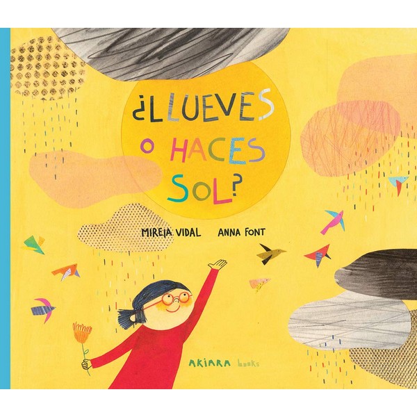 LLUEVES O HACES SOL?