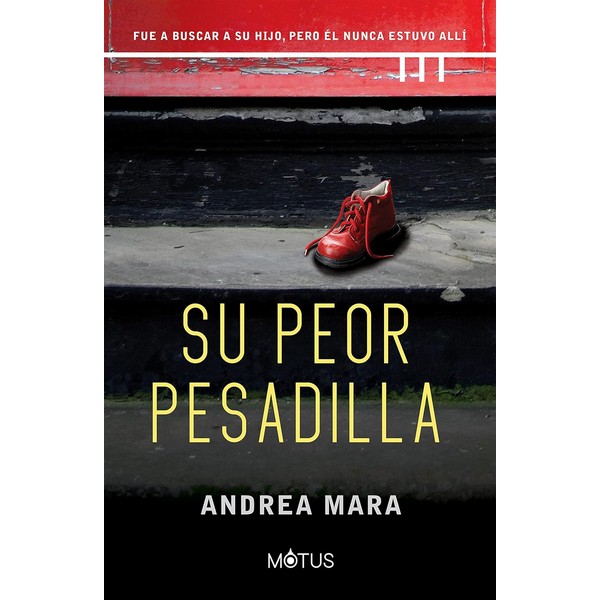 SU PEOR PESADILLA