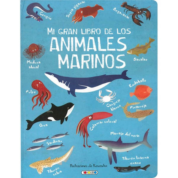 MI GRAN LIBRO DE LOS ANIMALES MARINOS