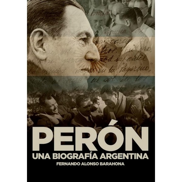 PERON UNA BIOGRAFIA ARGENTINA