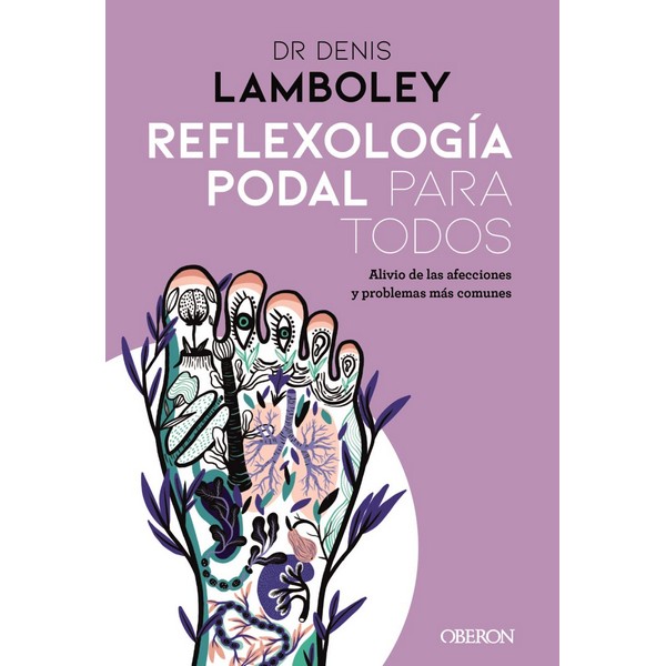 REFLEXOLOGIA PODAL PARA TODOS
