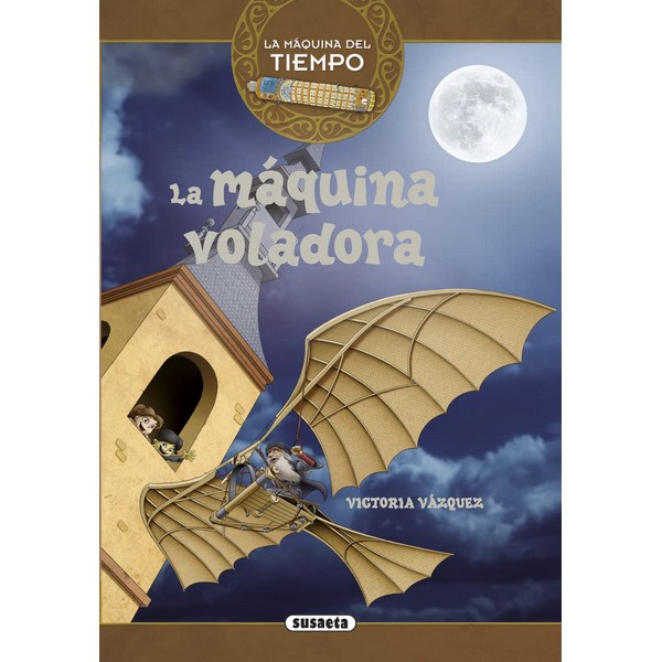 LA MAQUINA VOLADORA: LA MAQUINA DEL TIEMPO 03