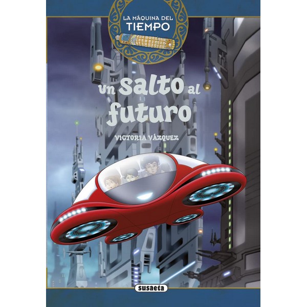 LA MAQUINA DEL TIEMPO UN SALTO AL FUTURO 04