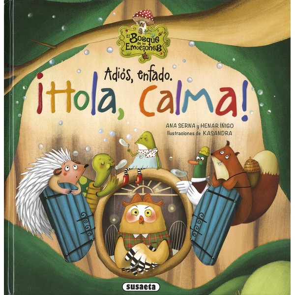 ADIOS ENFADO HOLA CALMA