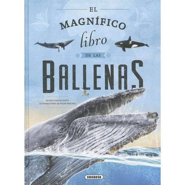 EL MAGNIFICO LIBRO DE LAS BALLENAS