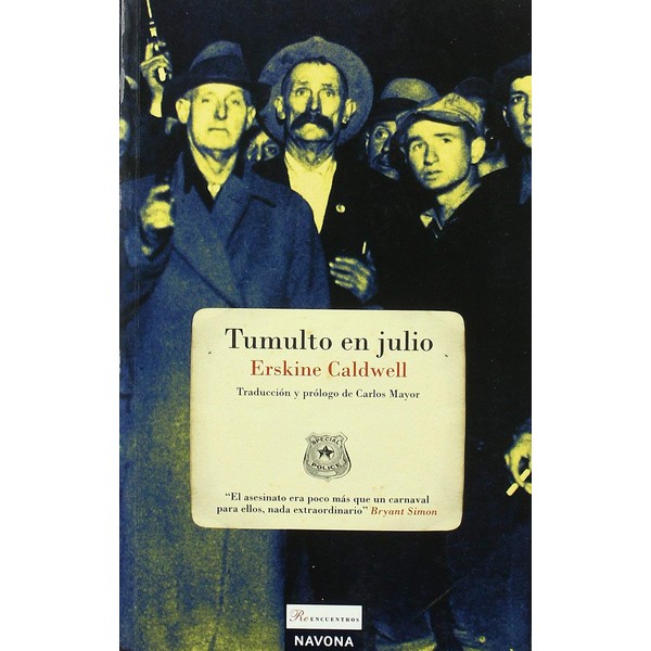 TUMULTO EN JULIO
