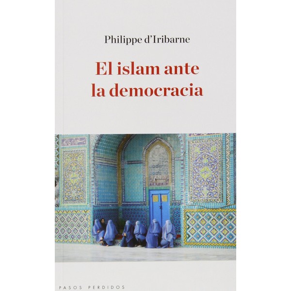 ISLAM ANTE LA DEMOCRACIA