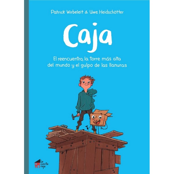 CAJA EL REENCUENTRO, LA TORRE MAS ALTA DEL MUNDO Y EL GULPO DE LAS LLANURAS