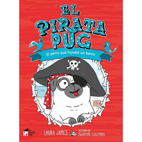 EL PIRATA PUG EL PERRO QUE HUNDIO UN BARCO