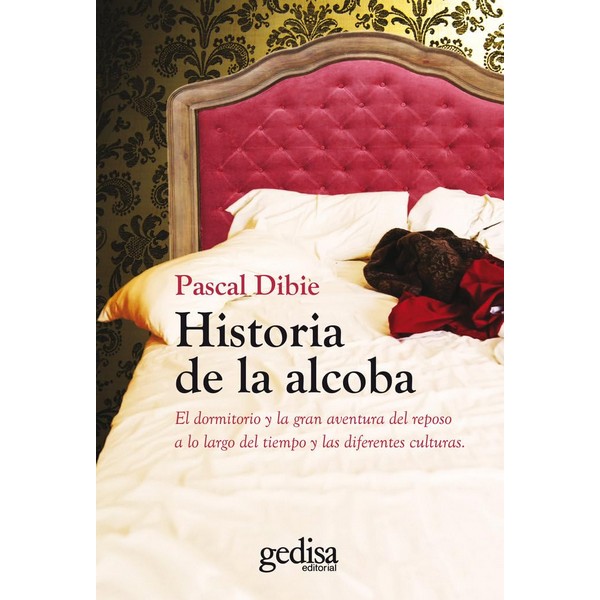 HISTORIA DE LA ALCOBA