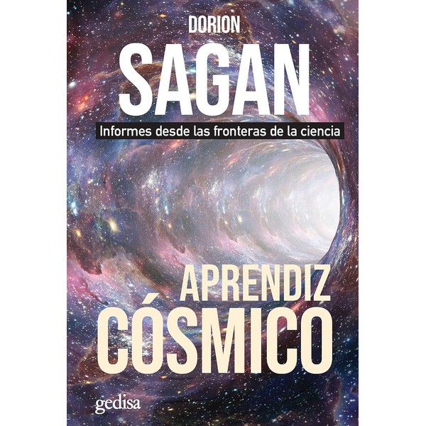 APRENDIZ COSMICO INFORMES DESDE LAS FRONTERAS DE LA CIENCIA