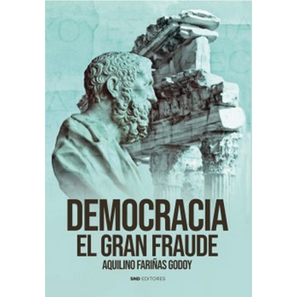 DEMOCRACIA. EL GRAN FRAUDE
