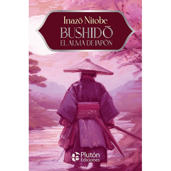 BUSHIDO EL ALMA DE JAPON ANIVERSARIO 15 AÑOS