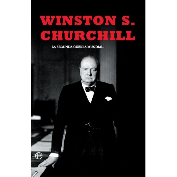 SEGUNDA GUERRA MUNDIAL CHURCHILL 80 ANIVERSARIO