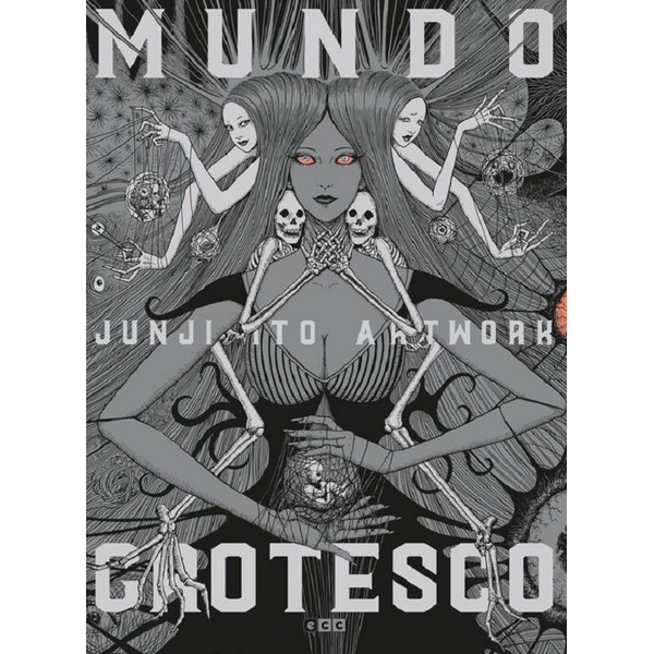 JUJI ITO ARTWORK: MUNDO GROTESCO