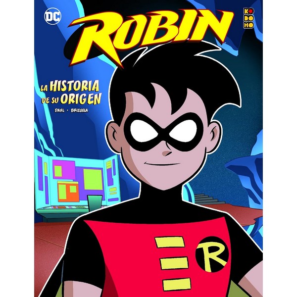 ROBIN: LA HISTORIA DE SU ORIGEN