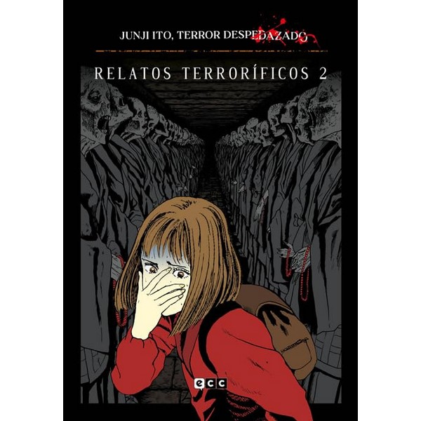 JUNJI ITO TERROR DESPEDAZADO 06 - RELATOS TERRORIFICOS 02