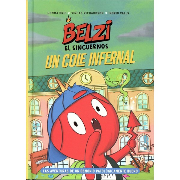 BELZI EL SINCUERNOS 02 UN COLE INFERNAL
