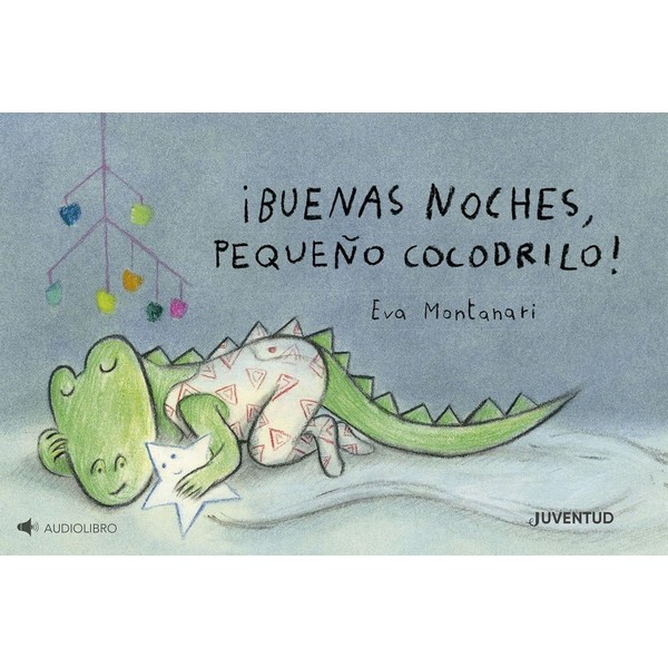 BUENAS NOCHES PEQUEÑO COCODRILO