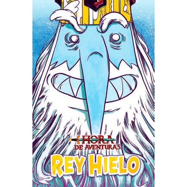 HORA DE AVENTURAS: REY HIELO