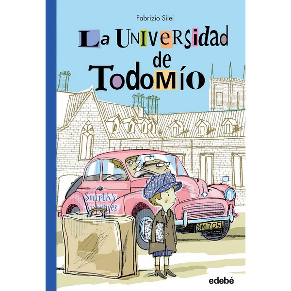 LA UNIVERSIDAD DE TODOMIO