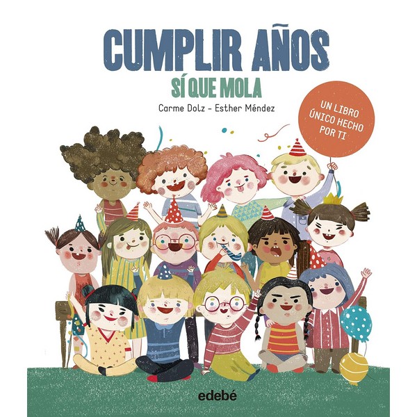 CUMPLIR AÑOS SI QUE MOLA