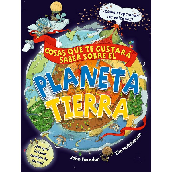 COSAS QUE TE GUSTARA SABER SOBRE EL PLANETA TIERRA