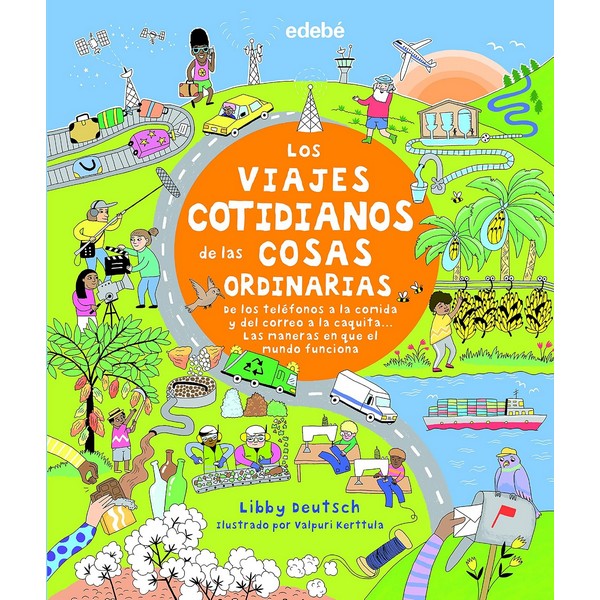LOS VIAJES COTIDIANOS DE LAS COSAS ORDINARIAS