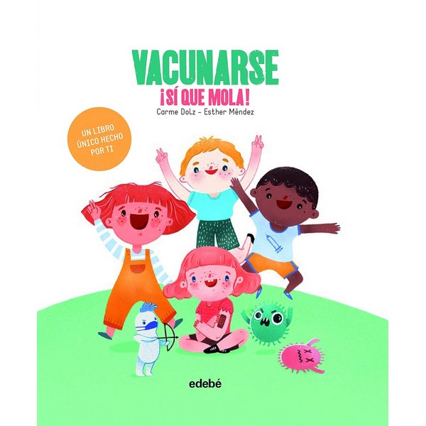 VACUNARSE ¡SI QUE MOLA!