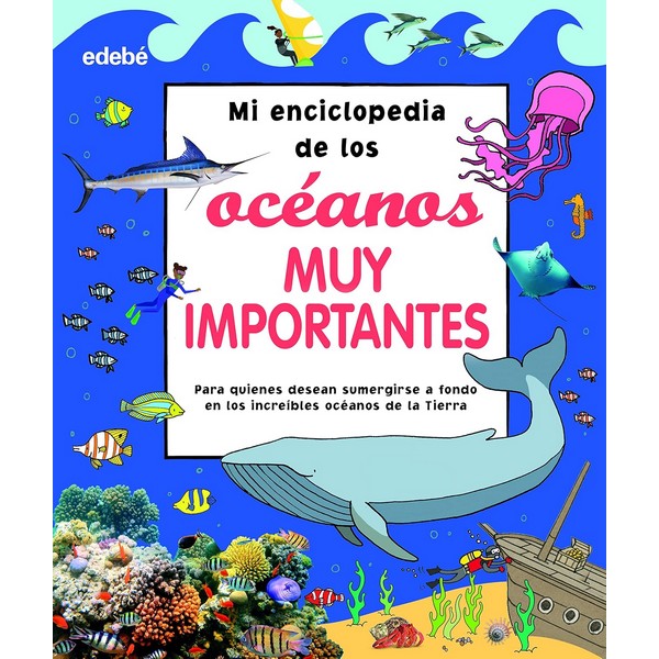 ENCICLOPEDIA DE LOS OCEANOS MUY IMPORTANTES