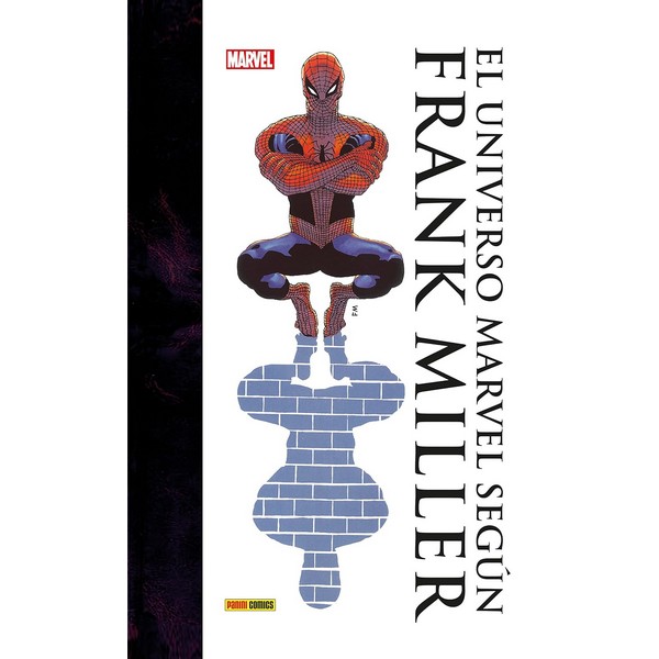 EL UNIVERSO MARVEL SEGÚN FRANK MILLER