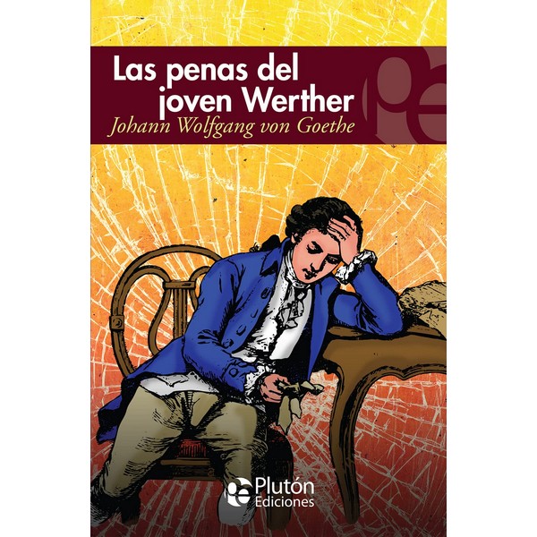 PENAS DEL JOVEN WERTHER