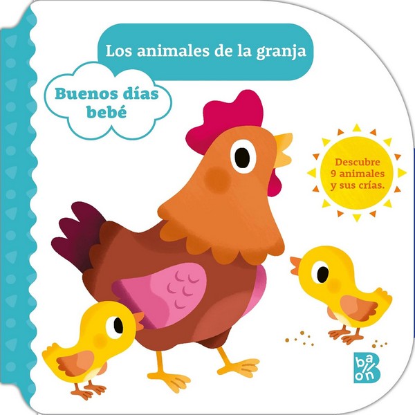 BUENOS DIAS BEBE ANIMALES DE LA GRANJA