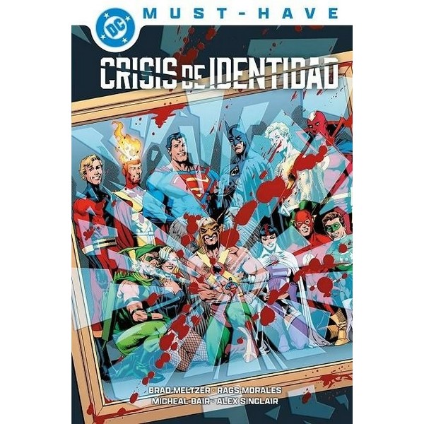 DC MUST HAVE CRISIS DE IDENTIDAD