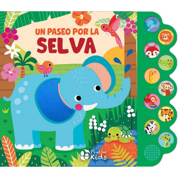 UN PASEO POR LA SELVA